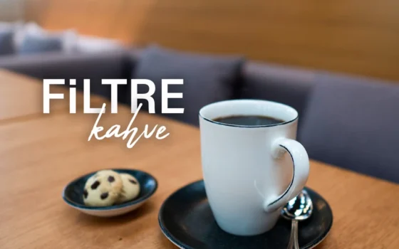 filtre kahve