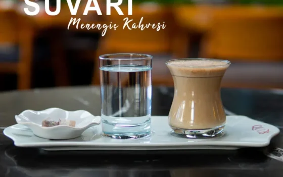suvari menengic kahvesi